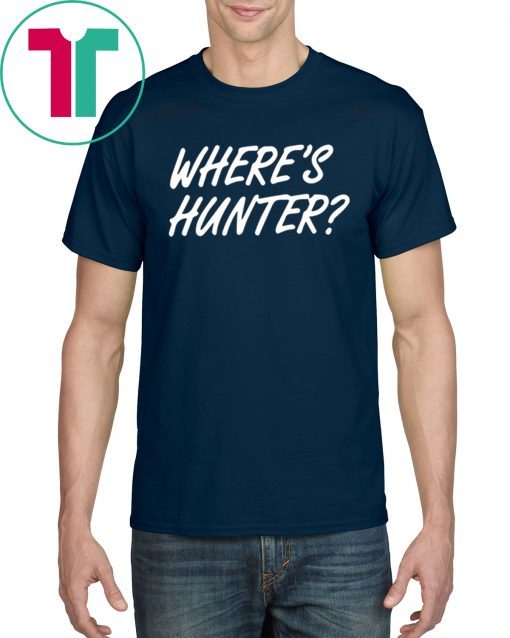 Trump merchandise for sale Where's Hunter 2020 T-Shirt