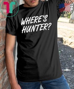 Trump Campaign Selling 'Where's Hunter?' Cool Gift T-Shirt