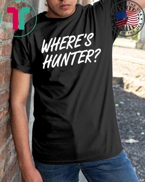 Trump Campaign Selling 'Where's Hunter?' Cool Gift T-Shirt