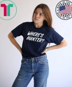 Donald Trump Where’s Hunter 2020 Tee Shirts