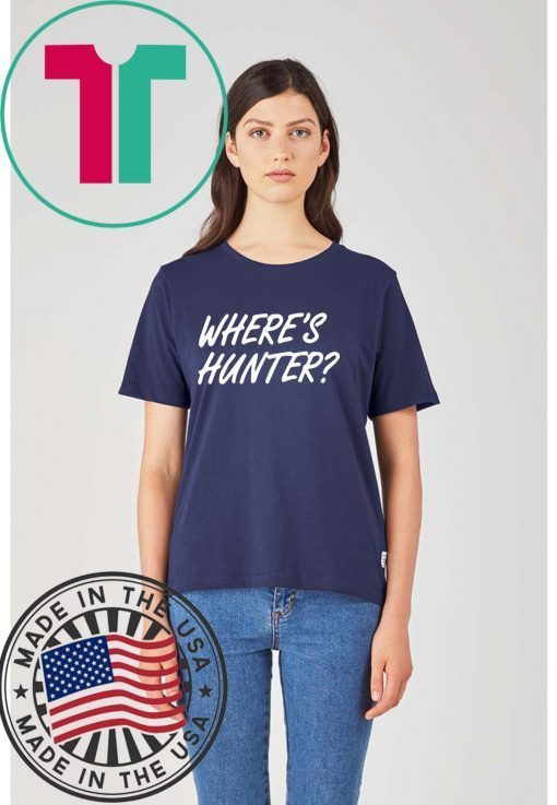 Trump - Where's Hunter? 2020 Tee Shirt