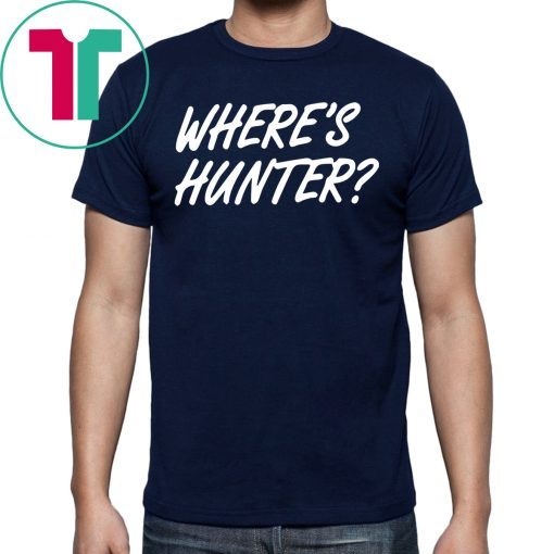 Where’s Hunter Biden T-Shirt