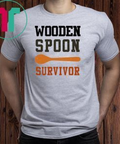 Wooden spoon survivor Tee Shirts