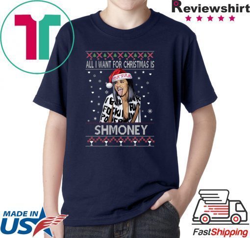 All I Want For Christmas Is Shmoney Cardi B Okurrr T-Shirt