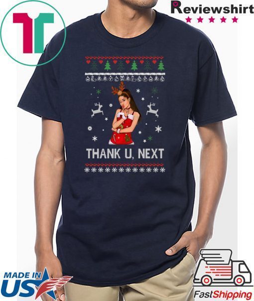 Ariana Grande Christmas Thank U Next Shirt