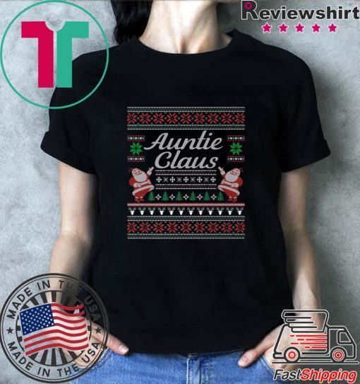 Auntie Claus Ugly Christmas T-Shirt