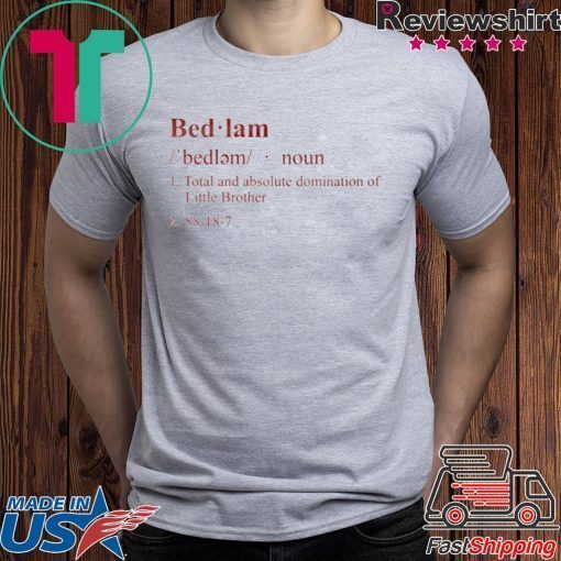 BEDLAM Definition TEE Shirt