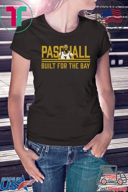 BUILT FOR THE BAY Shirt