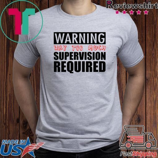 Baby And Toddler Boys Supervision Required shirt