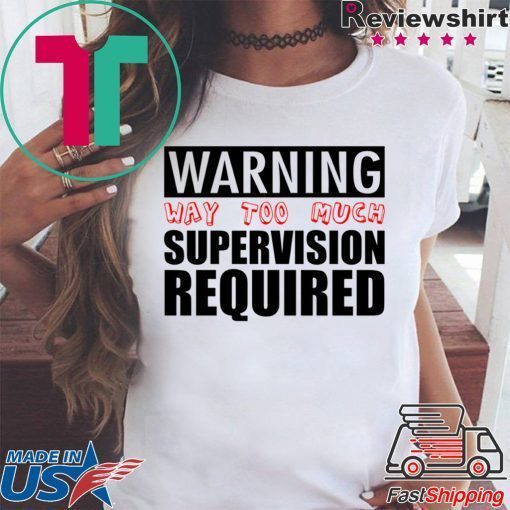 Baby And Toddler Boys Supervision Required shirt