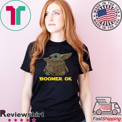 Baby Yoda Boomer Ok Offcial T-Shirt