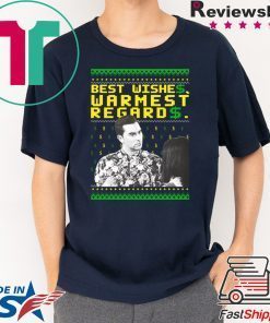 Best Wishes Warmest Regards Christmas Shirt