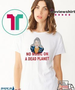 Billie Eilish No Music On A Dead Planet T-Shirt