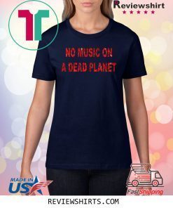 Billie Eilish No Music On A Dead Planet Tee Shirt
