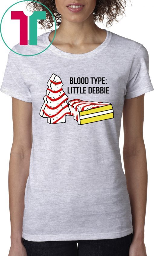 Blood type Little Debbi T-Shirt