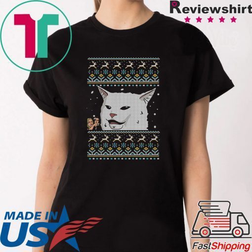 Cat Meme Woman Yelling At Table Dinner Ugly Christmas Tee Shirt