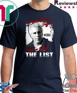 Congratulations Jeffrey you’ve made the list shirt