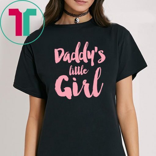 Daddy’s Little Girl T-Shirt