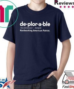 Deplorable Hardworking American Patriot Unisex adult T shirt