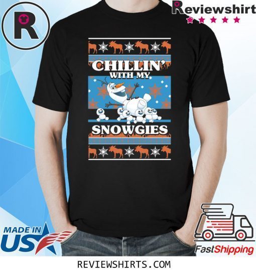 Disney Frozen Olaf Chillin’ With My Snowgies Christmas 2020 TShirt