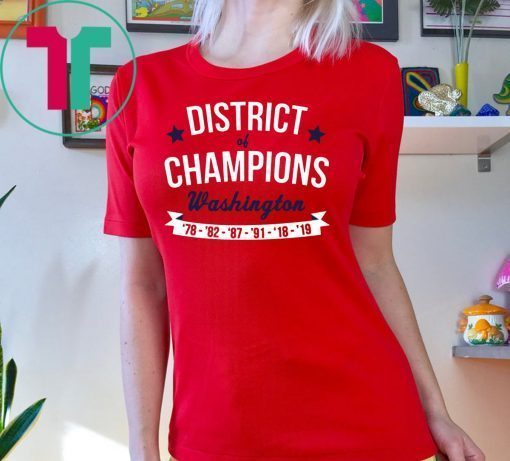 District Of Champions Washington Nationals Shirt