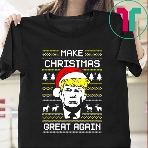 Donald Trump Make Christmas Great Again Tee Shirt