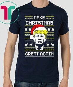 Donald Trump Make Christmas Great Again Tee Shirt