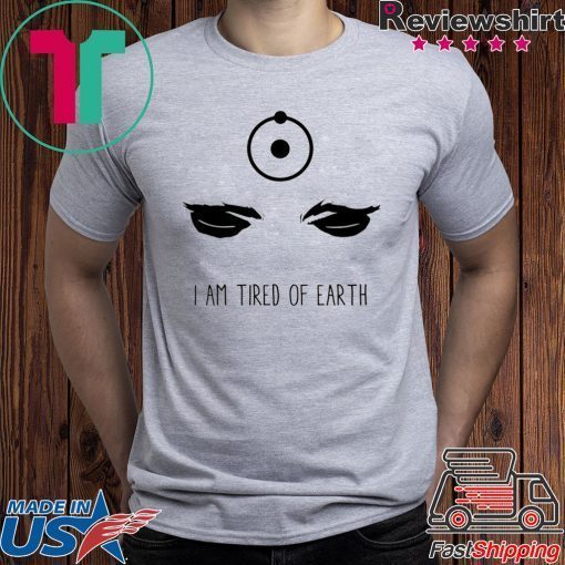 Dr Manhattan I am tired of earth T-Shirt