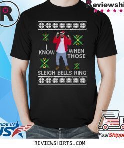 Drake I Know When Those Sleigh Bells Ring Christmas Tee Shirt