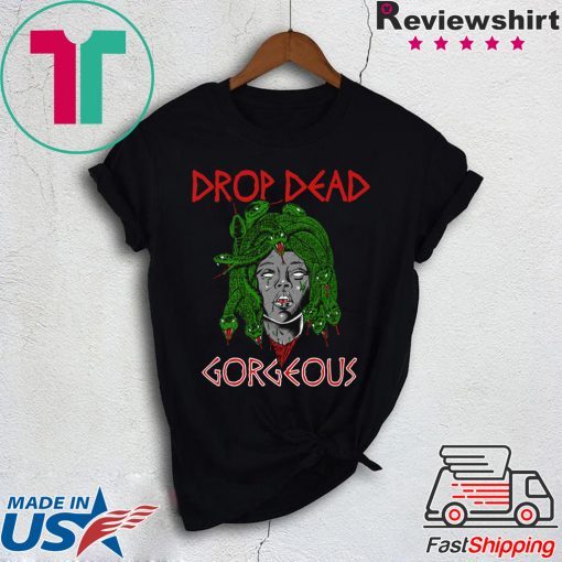 Drop Dead Gorgeous Medusa Shirt