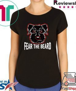 Fear The Beard Schnauzer Lover Shirt