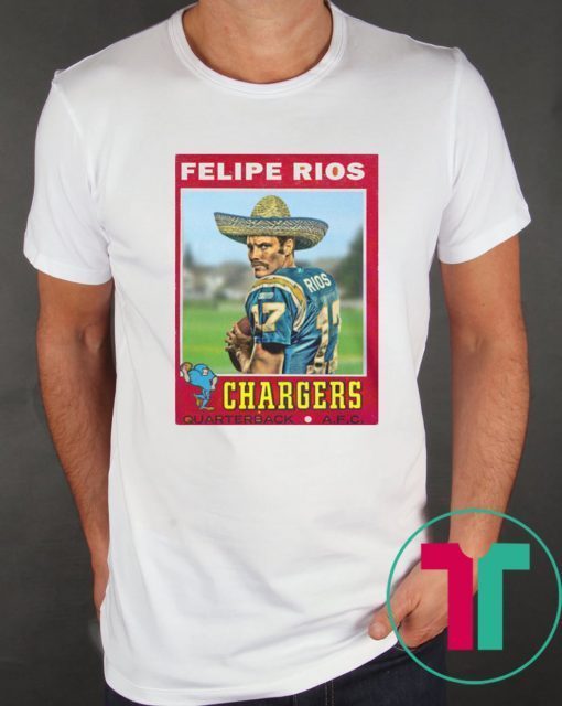 Felipe Rios Chargers Los Angeles Chargers T-Shirt