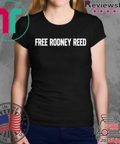 Free rodney reed t shirt