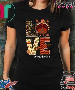 Funny Love Teacher Life Turkey Thanksgiving #Teacherlife Premium Gift T-Shirt