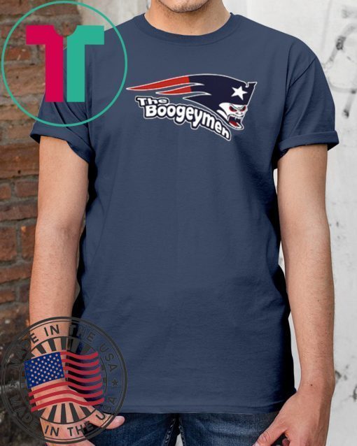 GREAT NEW ENGLAND PATRIOTS THE BOOGEYMEN SHIRT