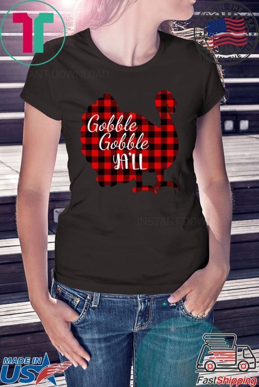 Gobble Gobble Yall Ya’ll Red Plaid Thanksgiving Turkey T-Shirt