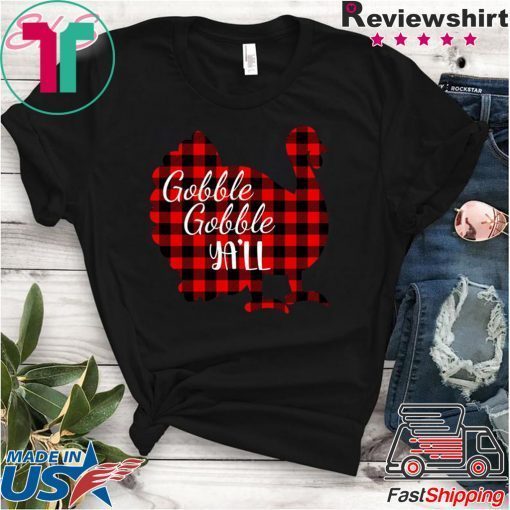 Gobble Gobble Yall Ya’ll Red Plaid Thanksgiving Turkey T-Shirt