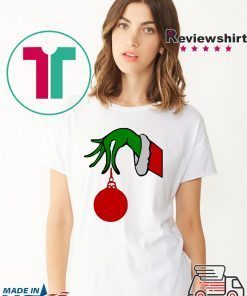 Grinch Arm Holding Ornament T-Shirt