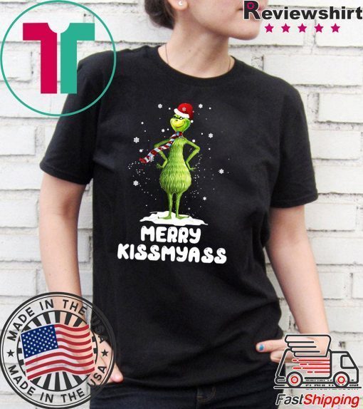 Grinch Merry Kiss my ass shirt