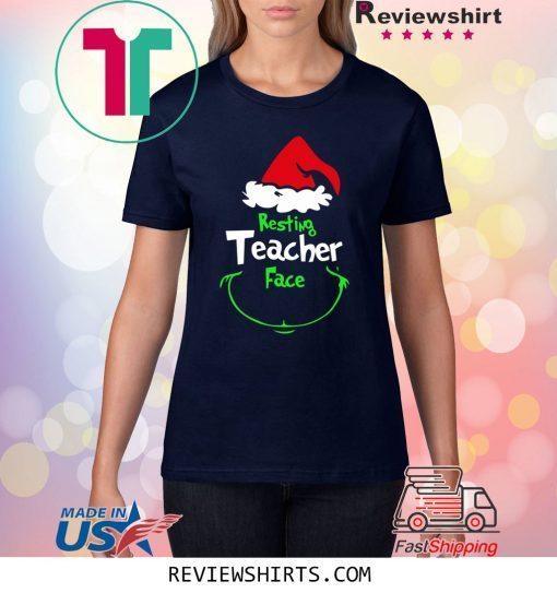 Grinch Resting Teachers Face Tee Shirt