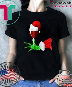 Grinch hand holding a glass of wine shirt Christmas shirt