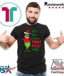 Grinch rock paper scissors throat punch I win 2020 Shirt