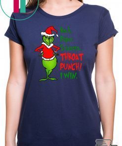 Grinch rock paper scissors throat punch I win 2020 Shirt