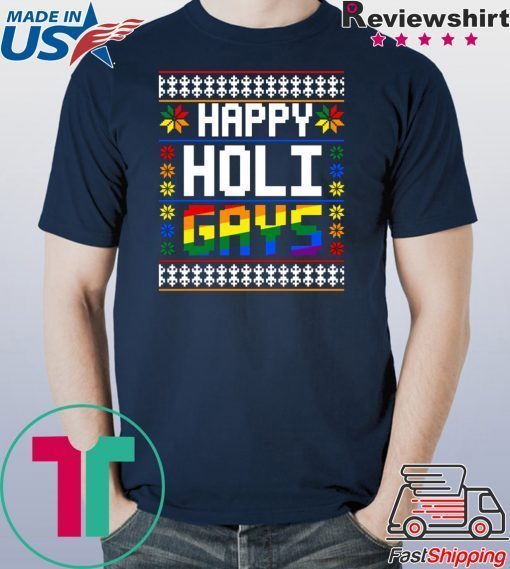 Happy Holi Gays Christmas T-Shirt