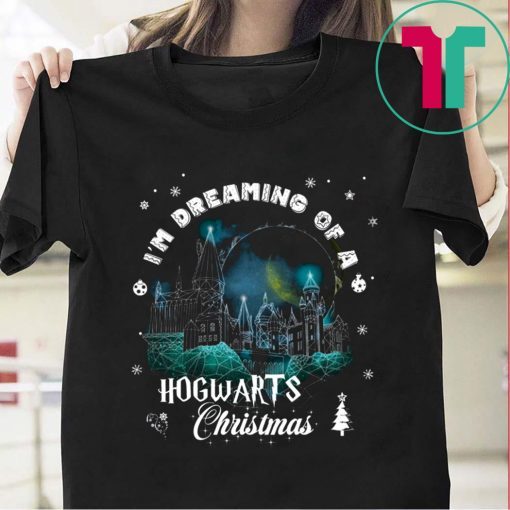 Harry Potter Christmas Sweatshirt I’m Dreaming Of A Hogwarts Christmas 2020 T-Shirt