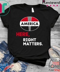 Here, Right Matters Pro America, Impeach Trump T-Shirt
