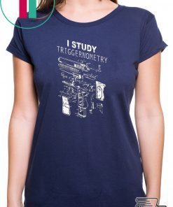 I study triggernometry T-Shirts