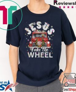 JESUS TAKE THE WHEEL MERRY CHRISTMAS SHIRT