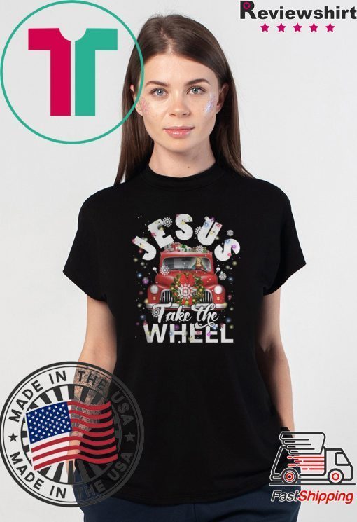 JESUS TAKE THE WHEEL MERRY CHRISTMAS SHIRT