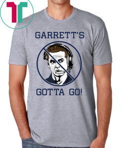 Jason Garrett’s Gotta Go Tee Shirt